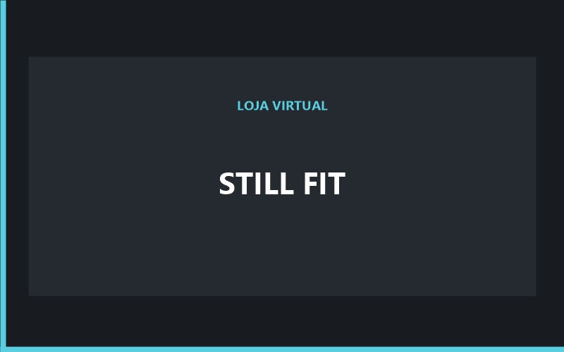 STILL FIT STILL FIT