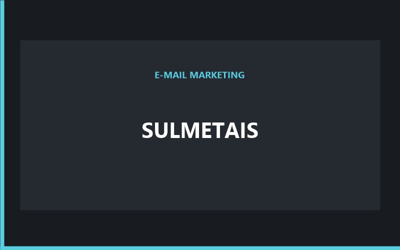 SULMETAIS SULMETAIS