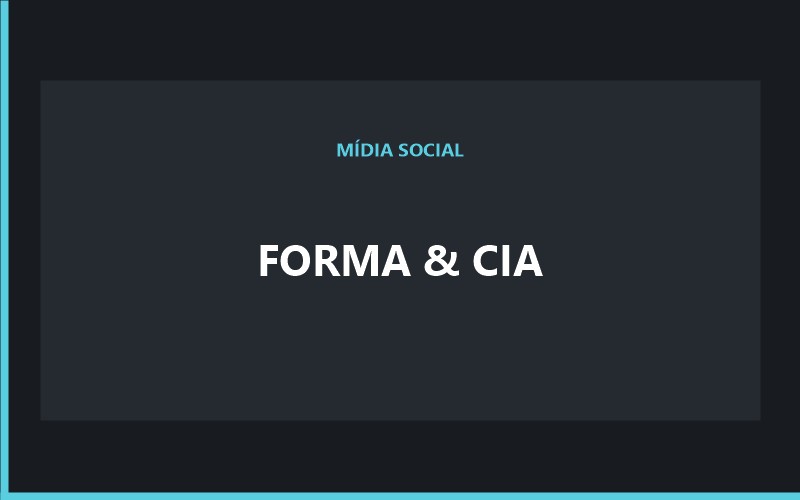 FORMA & CIA FORMA & CIA